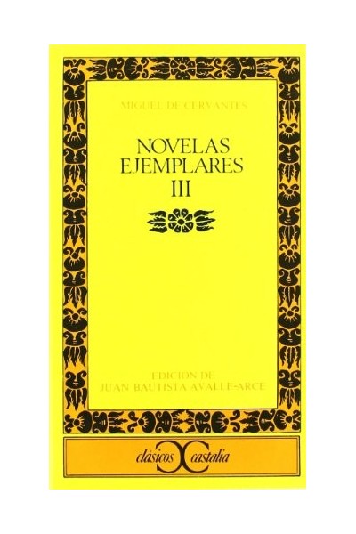 Novelas ejemplares Tomo III